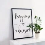 framed art, happiness is a decision