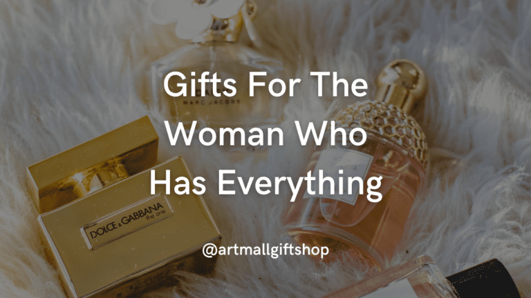 Inexpensive gifts for the woman who has everything