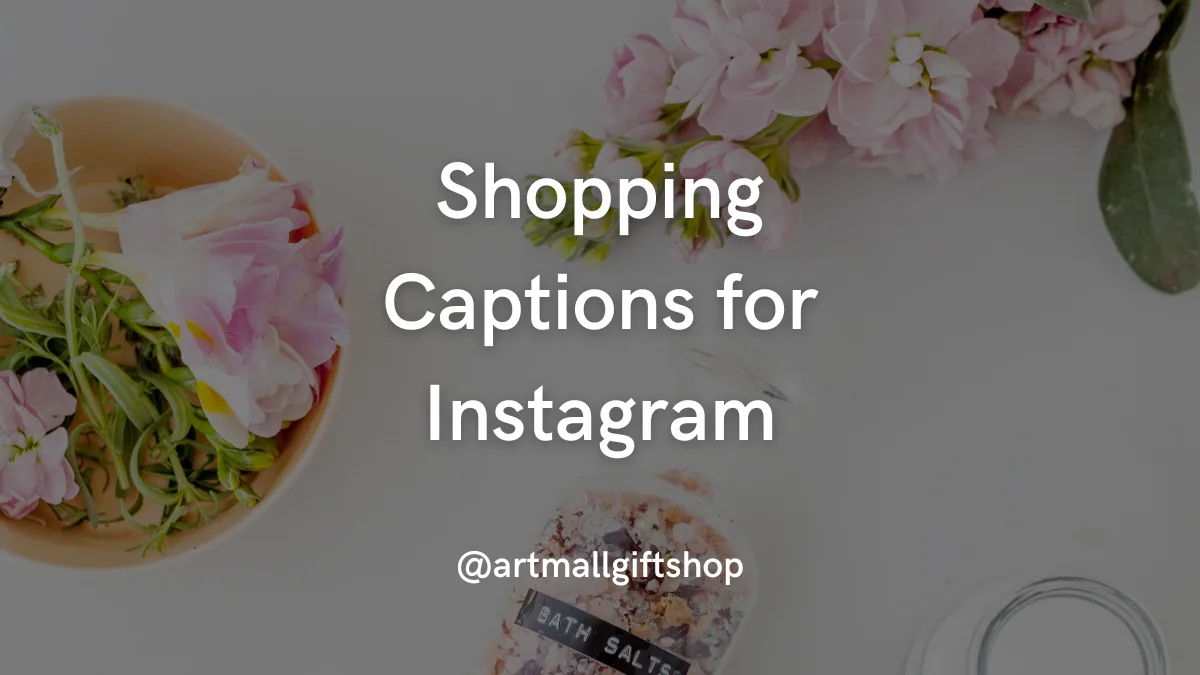 Shopping Captions