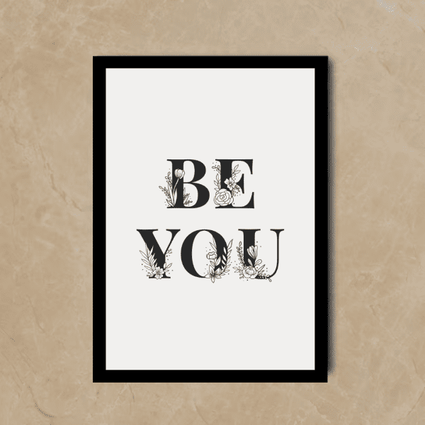 Be You Wall Art