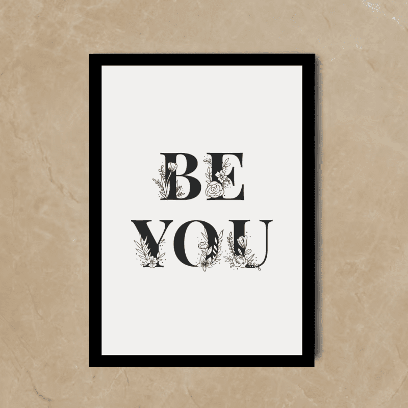 Be You Wall Art Decor
