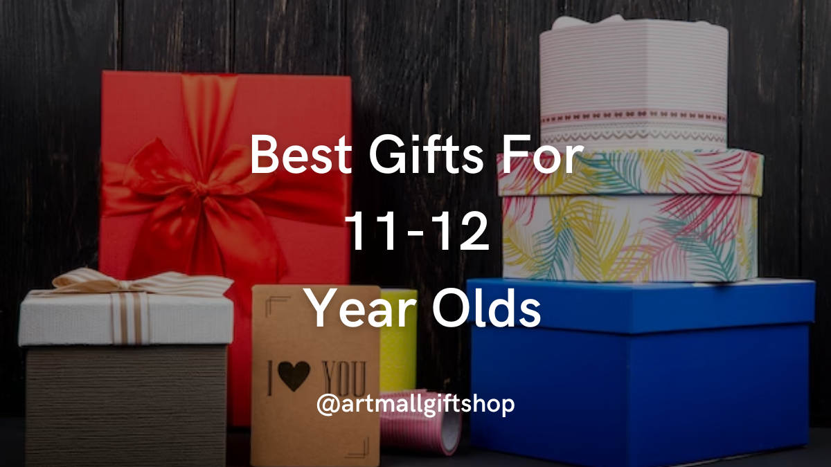 Best Gifts For 11 Year Olds