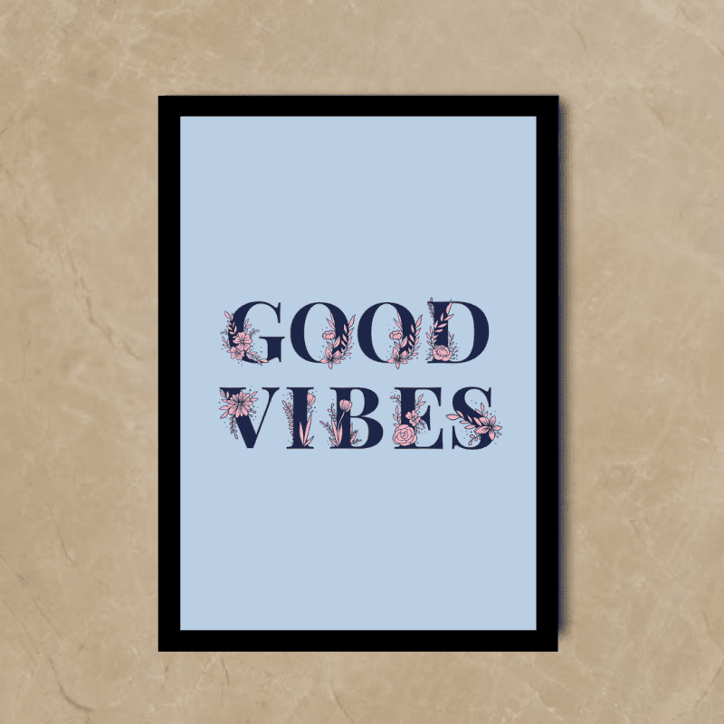 Good Vibes Wall Art
