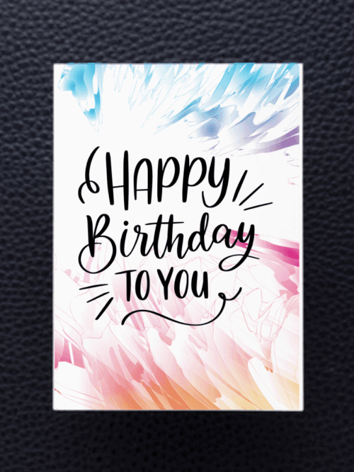 Happy Birthday To You
