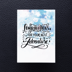 Congratulations For Your Next Adventure Card