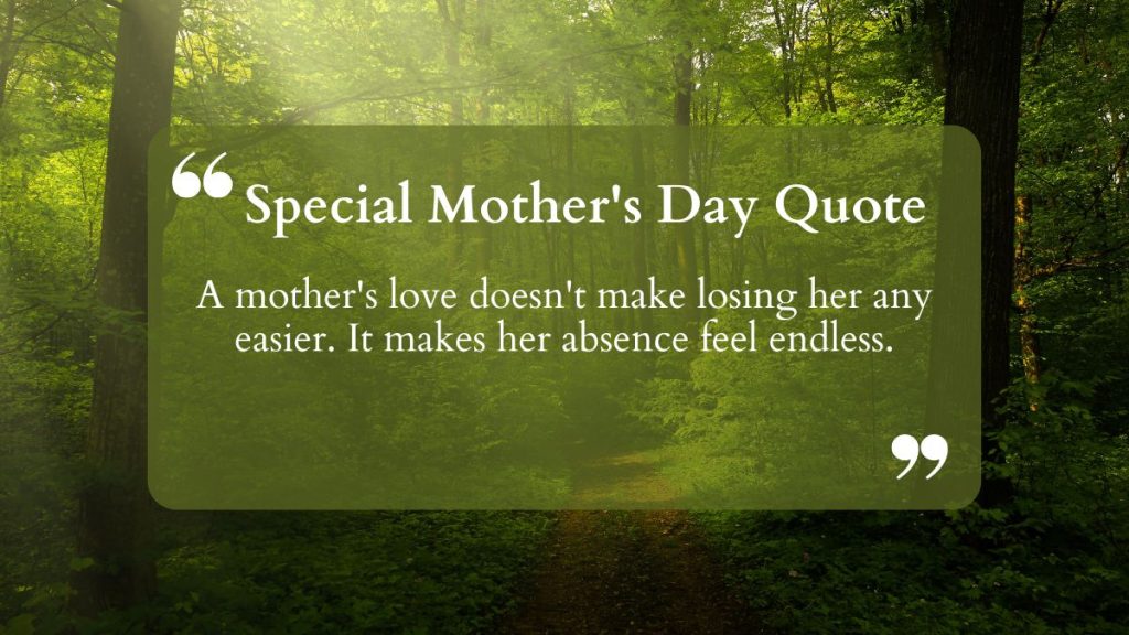 Special Mothers Day Quotes Dead Mom