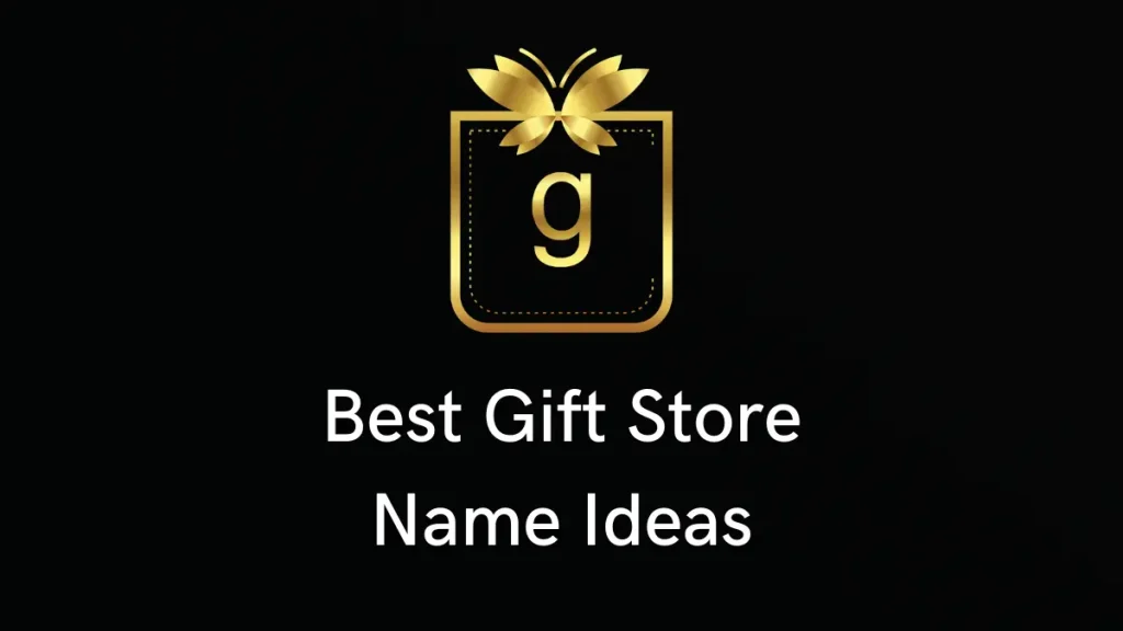 Best Gift Store Names