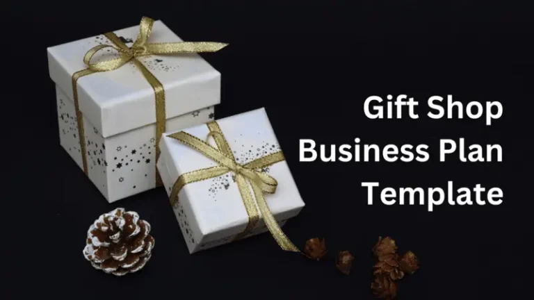 Gift Shop Business Plan Template