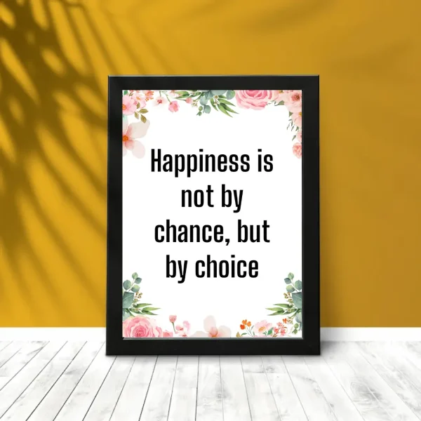 Happy Quotes Framed Art