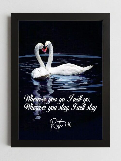 Ruth 1:16 Commitment Wall Art – Framed Christian Loyalty & Faithfulness