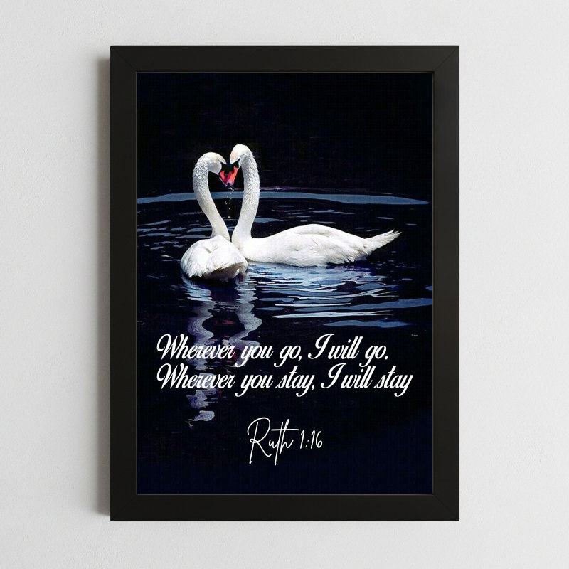 Ruth 1:16 Commitment Wall Art – Framed Christian Loyalty & Faithfulness