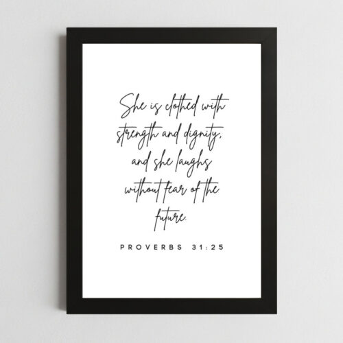 Proverbs 31:25 Wall Art Kenya – Framed Christian Strength & Dignity