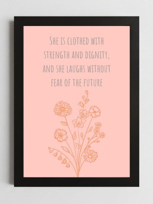 Proverbs 31:25 Strength Wall Art – Framed Christian Empowerment