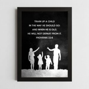 Proverbs 22:6 Faith Wall Art Kenya – Framed Christian Parenting & Guidance
