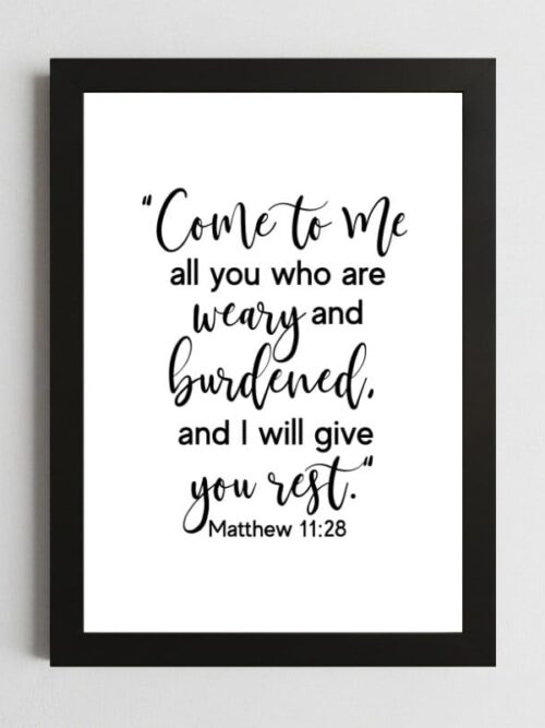 He Gives Rest – Matthew 11:28 Print