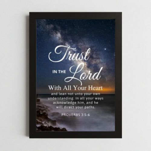 Bible Verse Wall Art Mockup_16 Proverbs 3:5-6 Wall Art – Framed Christian Guidance Print