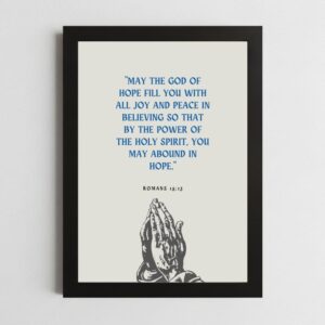 Romans 15:13 Wall Art – Framed Christian Hope Print