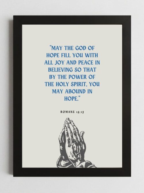 Romans 15:13 Wall Art – Framed Christian Hope Print