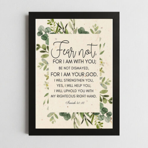 Bible Verse Wall Art Mockup_27 Isaiah 41:10 Courage Wall Art – Framed Christian Strength Print