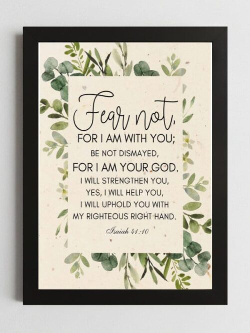 Isaiah 41:10 Courage Wall Art – Framed Christian Strength Print