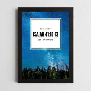 Isaiah 41:10-13 Wall Art – Framed Christian Strength & Courage