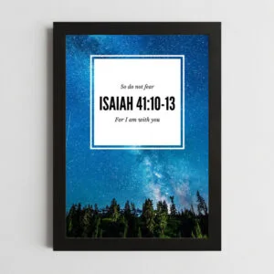 Isaiah 41:10-13 Wall Art – Framed Christian Strength & Courage