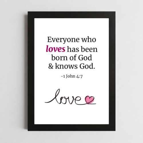 1 John 4:7 Wall Art – Framed Christian Love Print