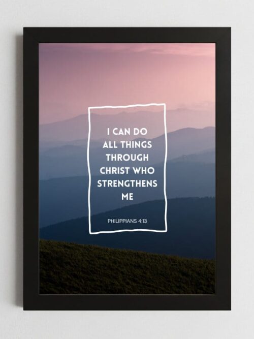 Philippians 4:13 Wall Art – Framed Christian Motivational Print