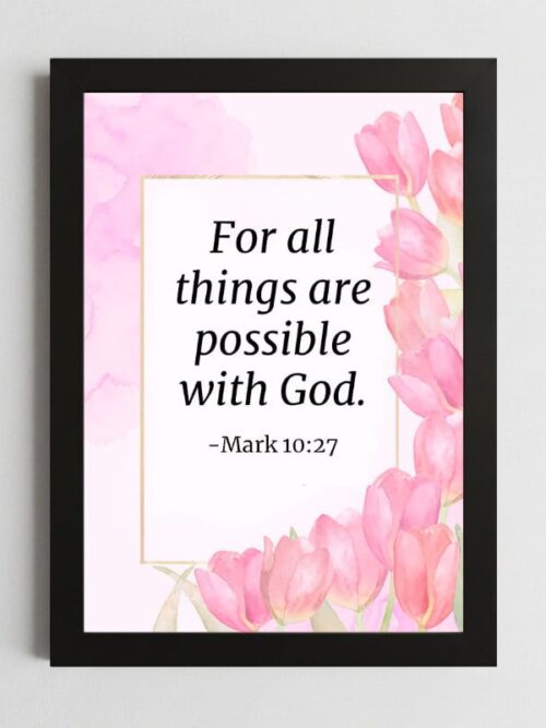 Mark 10:27 Inspirational Wall Art – Framed Christian Faith