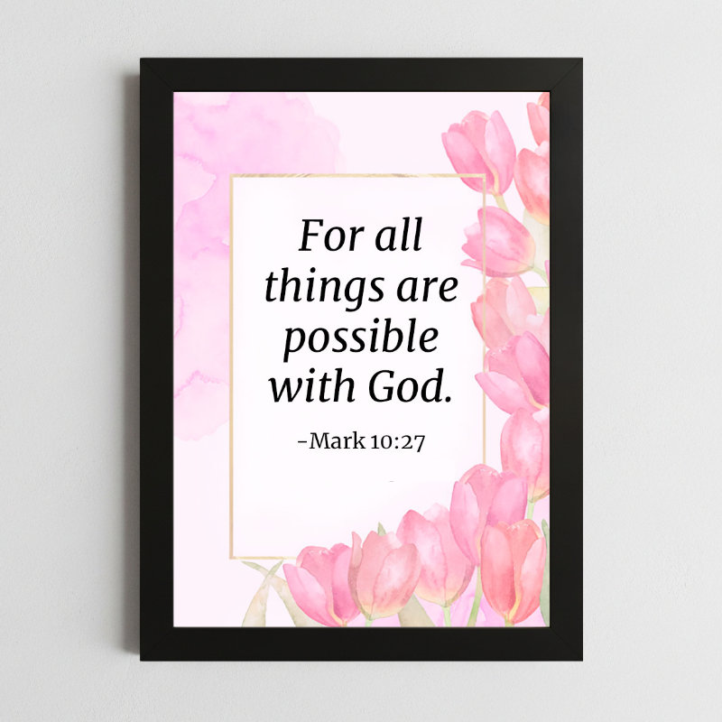 Mark 10:27 Inspirational Wall Art – Framed Christian Faith