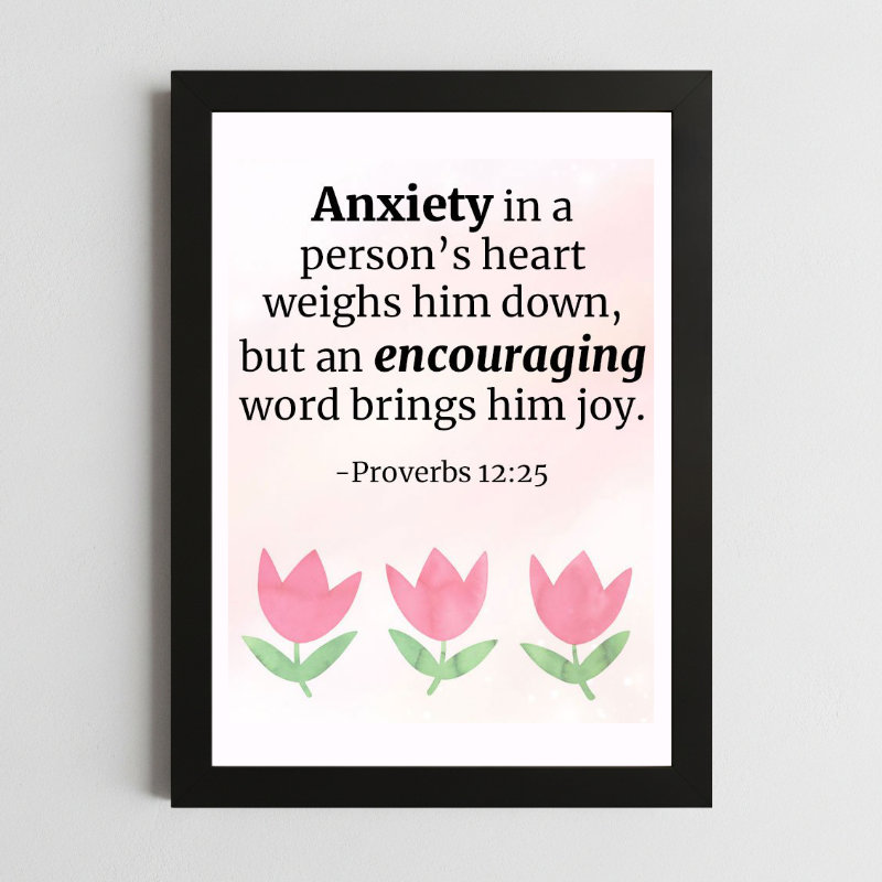 Proverbs 12:25 Wall Art – Framed Christian Encouragement Print