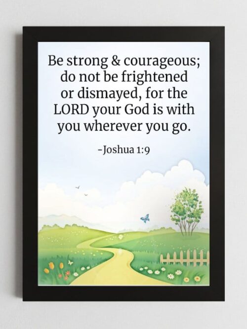 Bible Verse Wall Art Mockup_52 Joshua 1:9 Wall Art – Framed Christian Courage & Strength