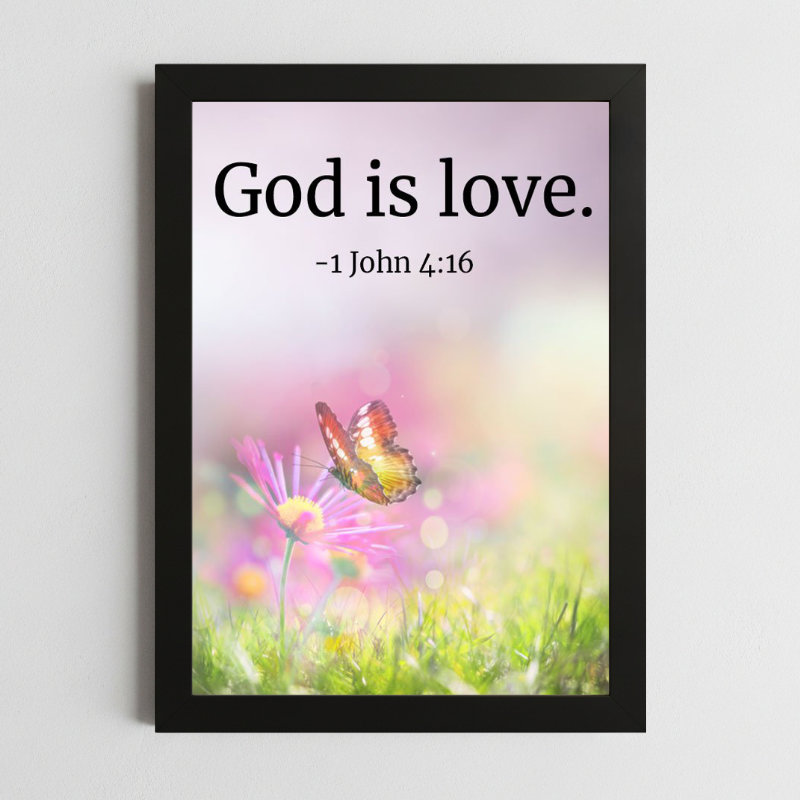 1 John 4:16 Wall Art – Framed Christian Love & Faith