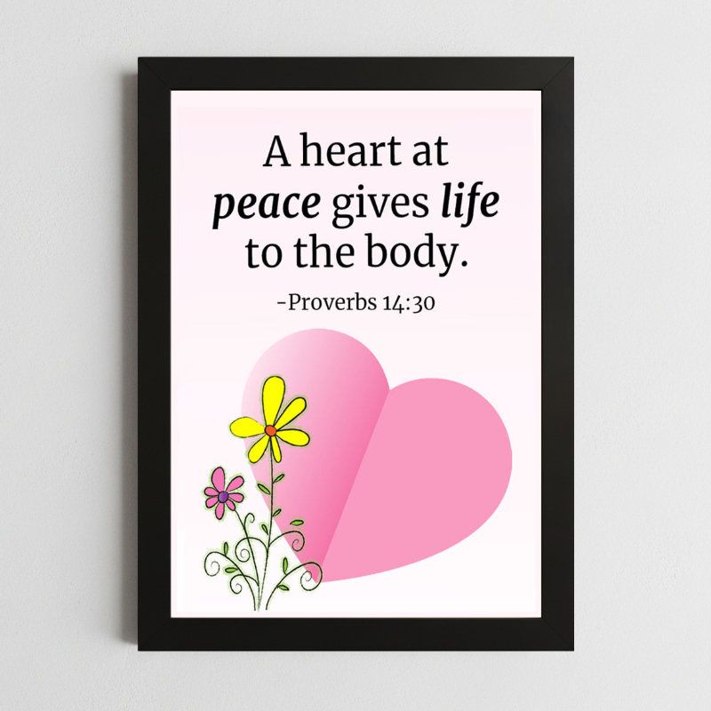 Proverbs 14:30 Wall Art – Framed Christian Peace & Tranquility
