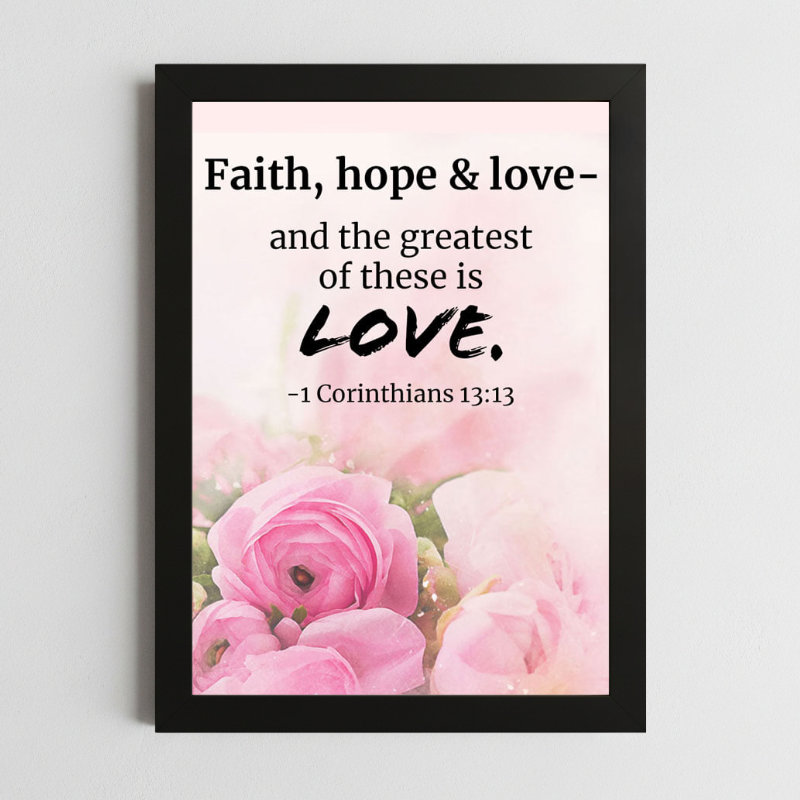 1 Corinthians 13:13 Inspirational Wall Art – Faith, Hope & Love