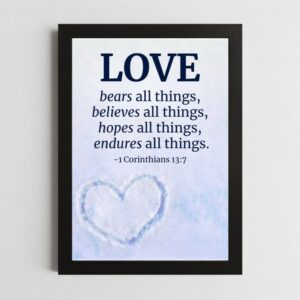 1 Corinthians 13:7 Wall Art – Framed Christian Love & Perseverance