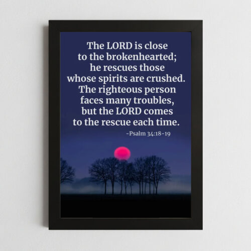 Psalms 34:18-19 Wall Art – Framed Christian Comfort & Healing