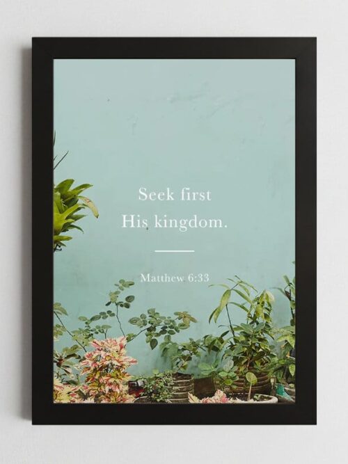 Matthew 6:33 Wall Art