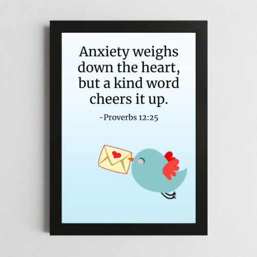 Proverbs 12:25 Wall Art – Framed Christian Comfort & Encouragement