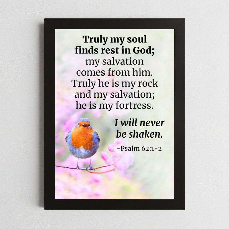 Psalms 62:1-2 Wall Art – Framed Christian Rest & Trust
