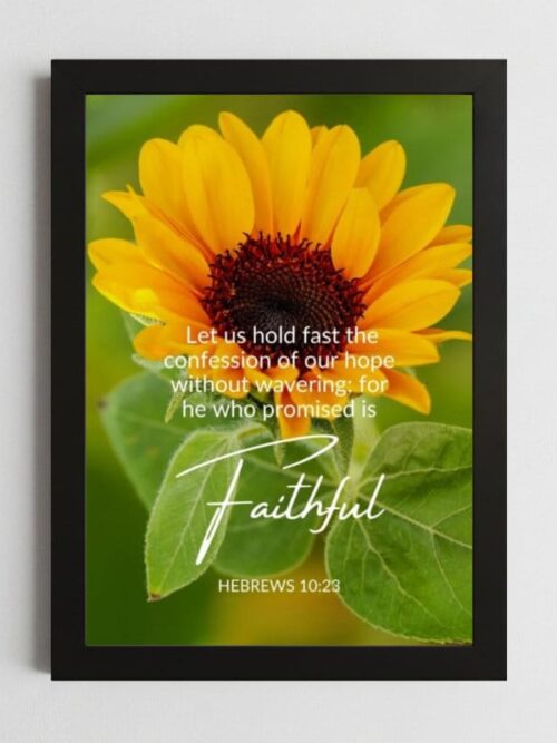 Hebrews 10:23 Wall Art Kenya – Framed Christian Faith & Assurance
