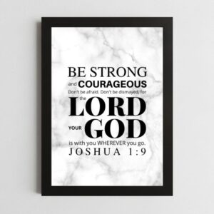 Joshua 1:9 Inspirational Wall Art – Framed Christian Courage & Faith