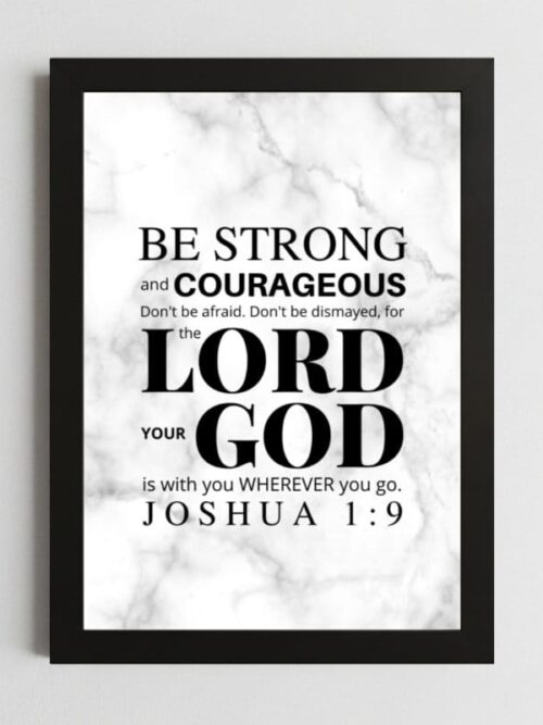 Joshua 1:9 Inspirational Wall Art – Framed Christian Courage & Faith