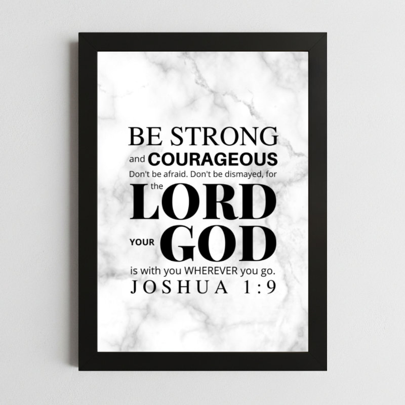 Joshua 1:9 Inspirational Wall Art – Framed Christian Courage & Faith