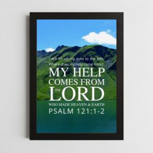 Psalms 121:1-2 Wall Art – Framed Christian Guidance & Support