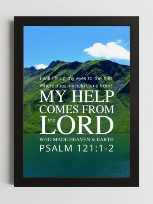 Psalms 121:1-2 Wall Art – Framed Christian Guidance & Support
