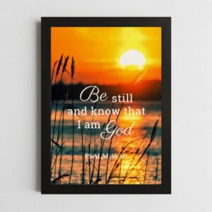 Psalms 46:10 Wall Art Kenya – Framed Christian Peace & Surrender