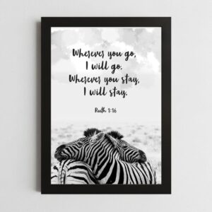 Ruth 1:16 Wall Art Kenya – Framed Christian Loyalty & Faith