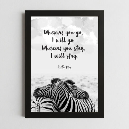 Ruth 1:16 Wall Art Kenya – Framed Christian Loyalty & Faith