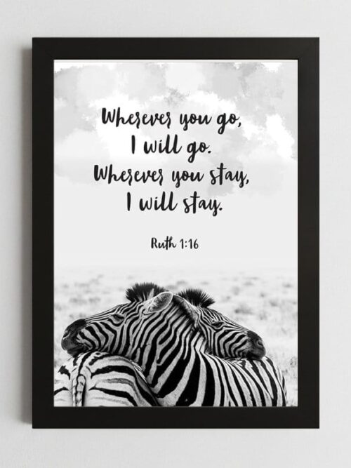 Ruth 1:16 Wall Art Kenya – Framed Christian Loyalty & Faith